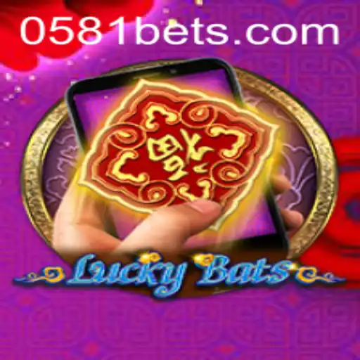 Descubra LuckyBatsM: Um Mergulho no Mundo das Apostas com 0581BET