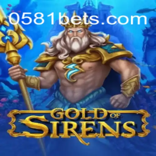 Explorando o Excitante Mundo de GoldofSirens 0581BET