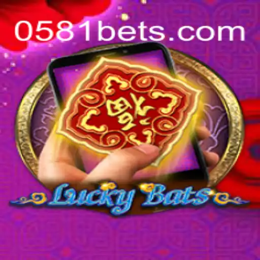 Descubra LuckyBatsM: Um Mergulho no Mundo das Apostas com 0581BET