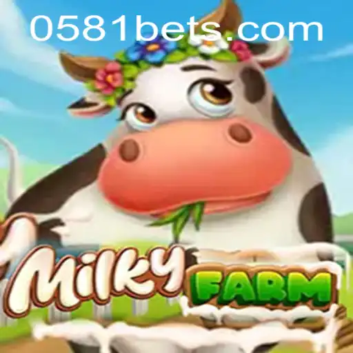 Explorando o Mundo do Jogo MilkyFarm com a Palavra-chave 0581BET